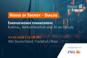 zur Veranstaltung House of Energy Dialog – Energiewende finanzieren: Kapital, Infrastruktur & KI im Dialog